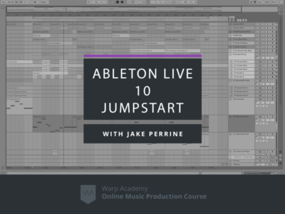 Ableton Live 10 Jumpstart